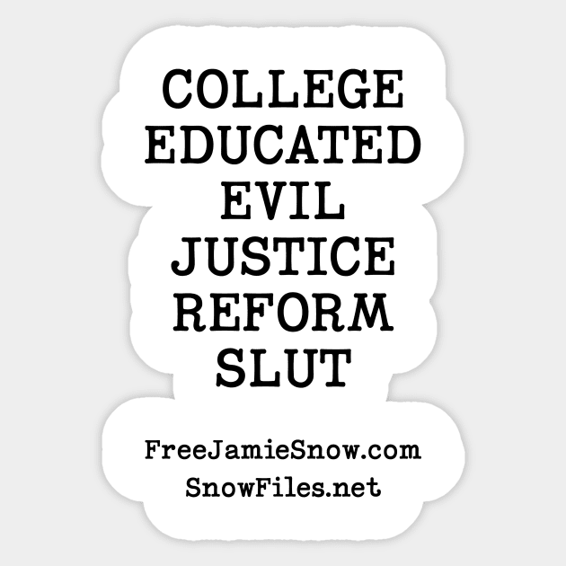 Supporter Request - College Educated Sticker by Snowman Network